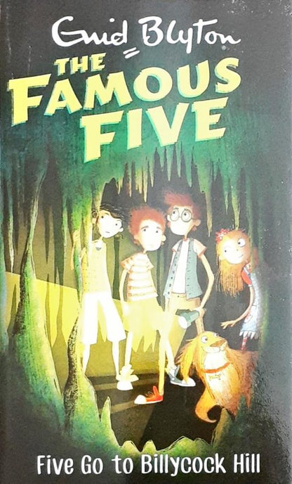 Five Go To Billycock Hill: The Famous Five #16
