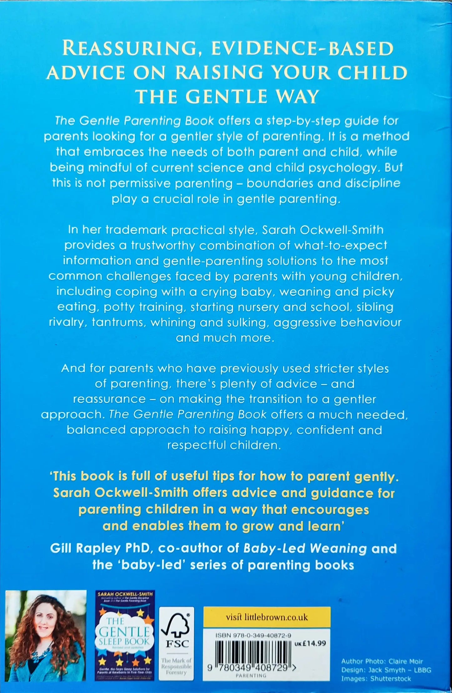 The Gentle Parenting Book : How to raise calmer, happier children from birth to seven