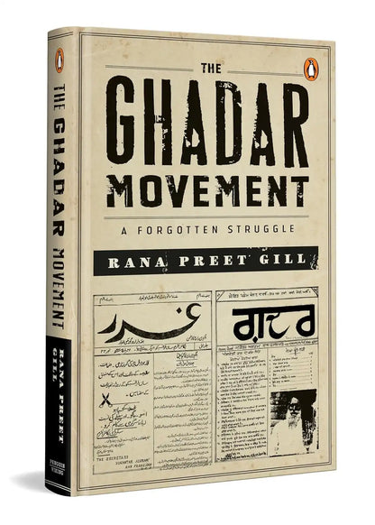 The Ghadar Movement | Hardcover