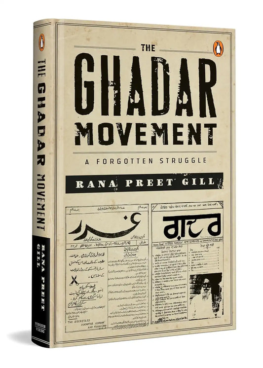 The Ghadar Movement | Hardcover