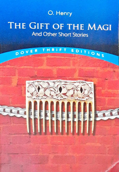 The Gift of the Magi and Other Short Stories