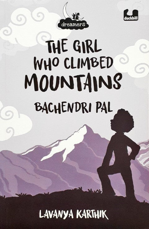 Dreamers The Girl Who Climbed Mountains Bachendri Pal