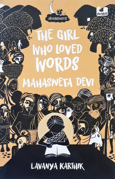 Dreamers The Girl Who Loved Words Mahashweta Devi