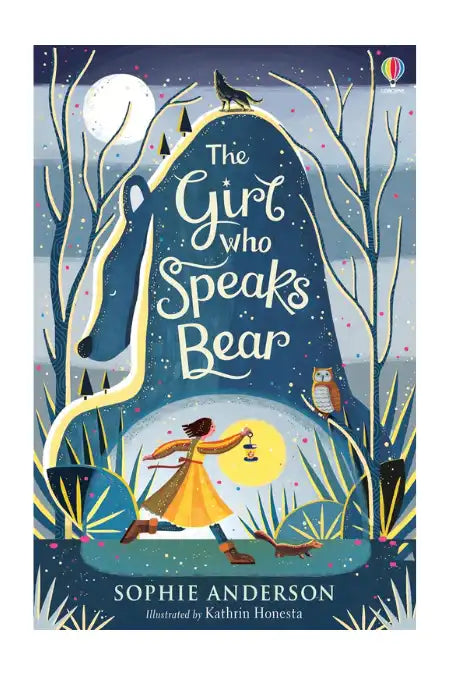 The Girl Who Speaks Bear