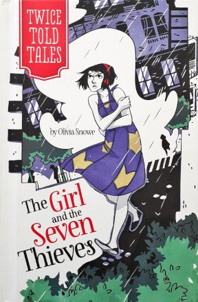 Twice Told Tales The Girl and the Seven Thieves