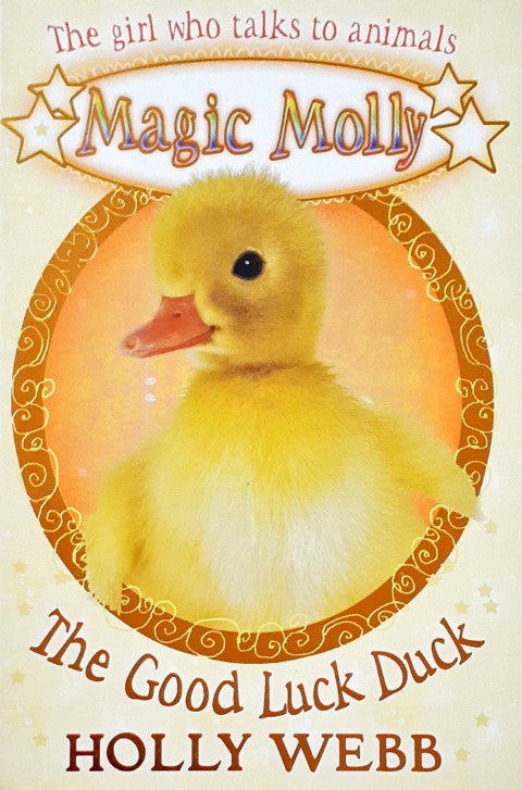 Magic Molly 6 The Good Luck Duck