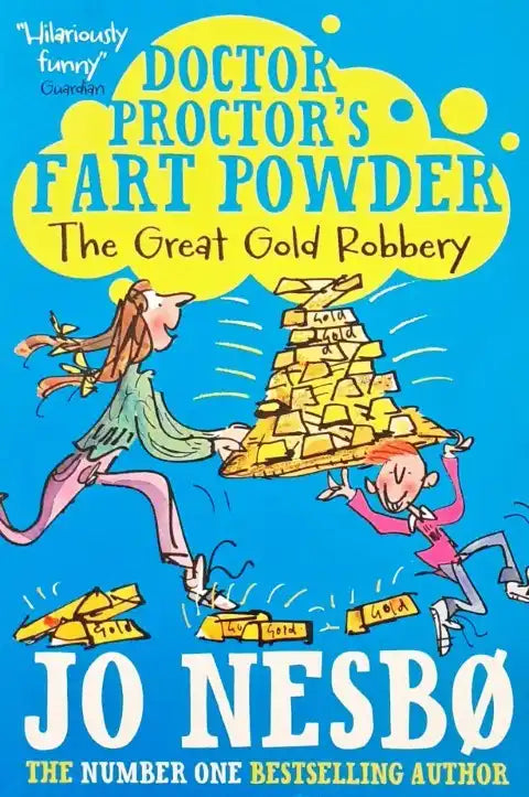 Doctor Proctor's Fart Powder The Great Gold Robbery