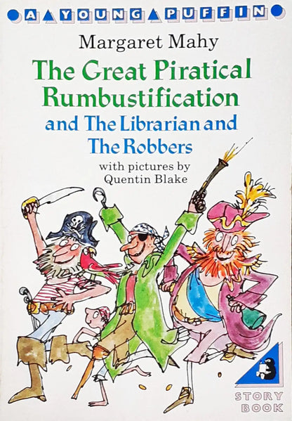 A Young Puffin Storybook The Great Piratical Rumbustification And The Librarian And The Robbers (P)