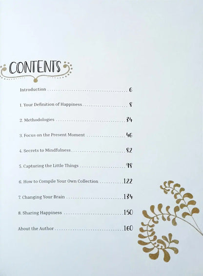 The Happiness Diary : Practice Living Joyfully