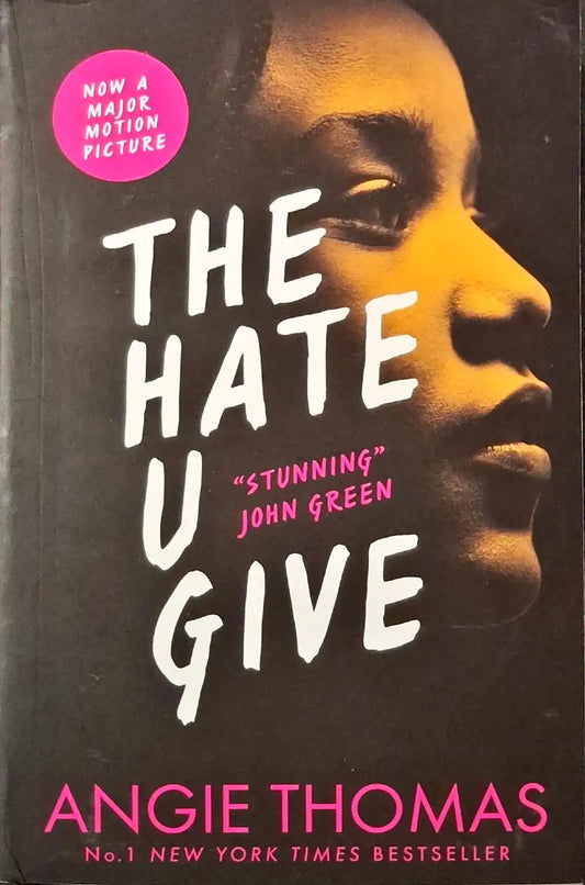 The Hate U Give #1 : The Hate U Give