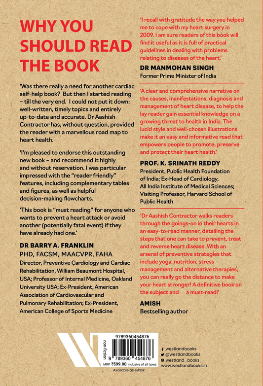 The Heart Truth : Everything you Wanted To Know About Prevention, Treatment And Reversal Of Heart Disease