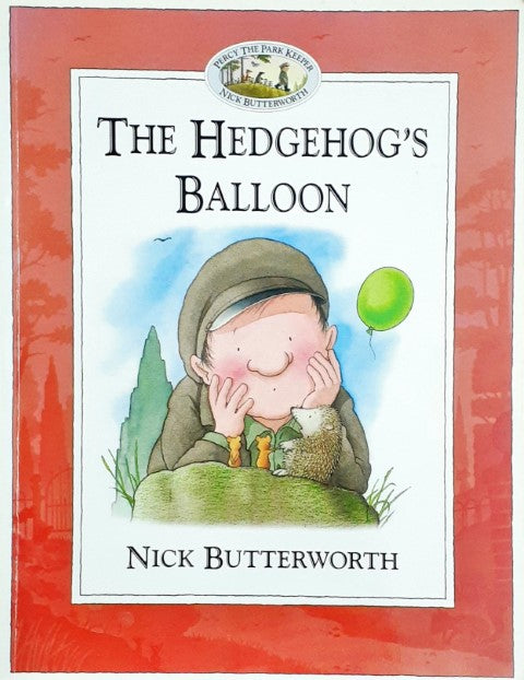 Percy The Park Keeper The Hedgehog's Balloon – Books and You