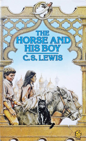 The Chronicles Of Narnia #3 The Horse And His Boy (P)