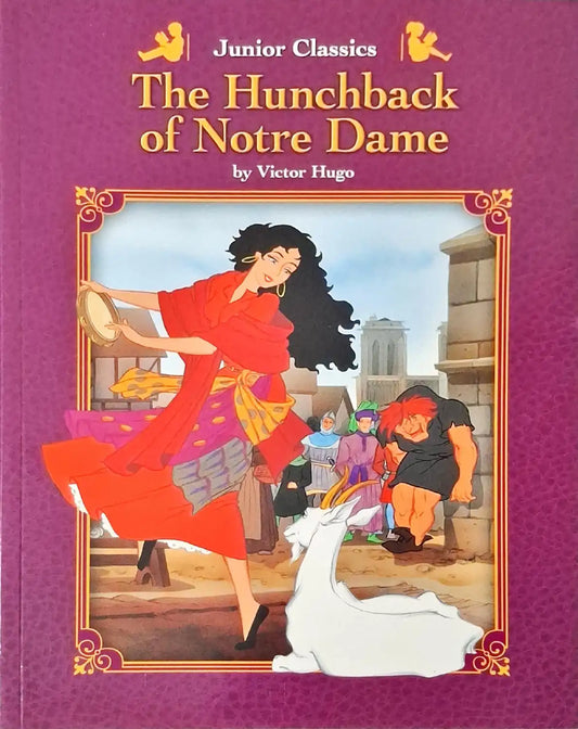 Junior Classics : The Hunchback of Notre Dame