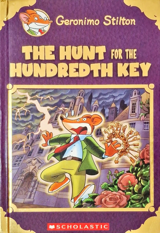 Geronimo Stilton Special Editions #7 : The Hunt for the Hundredth Key (P)