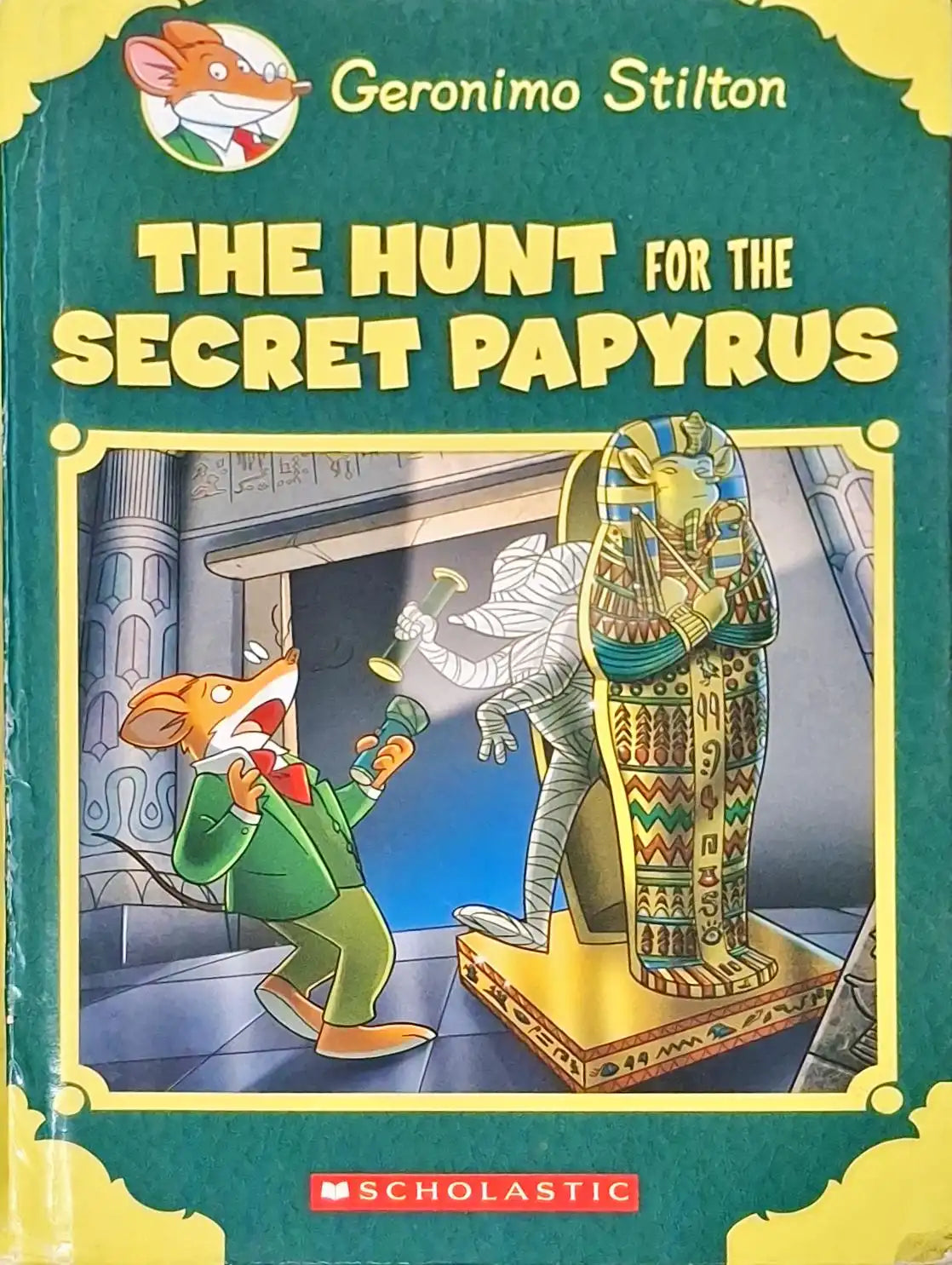 Geronimo Stilton : The Hunt for the Secret Papyrus (P)
