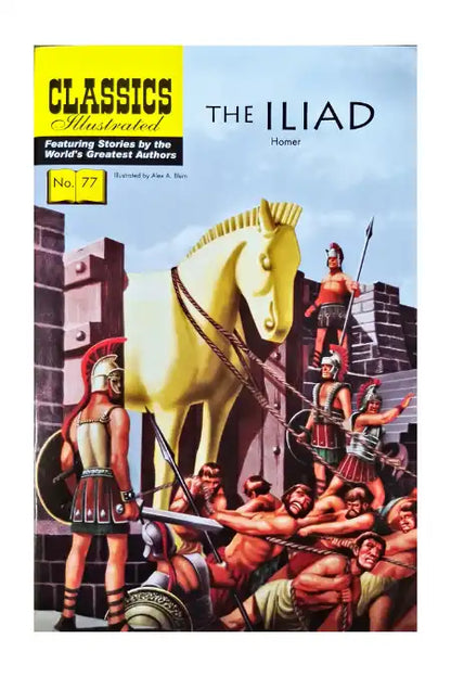 The Iliad : Classics Illustrated No. 77