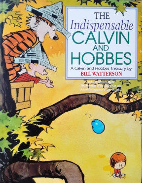 The Indispensable Calvin and Hobbes