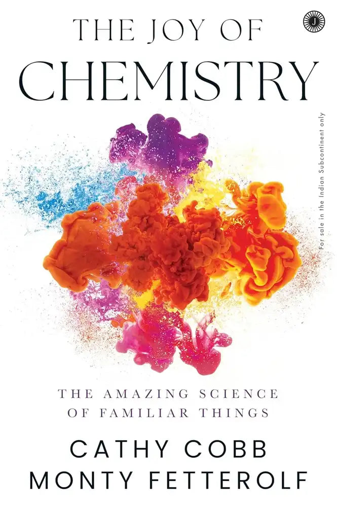 The Joy Of Chemistry