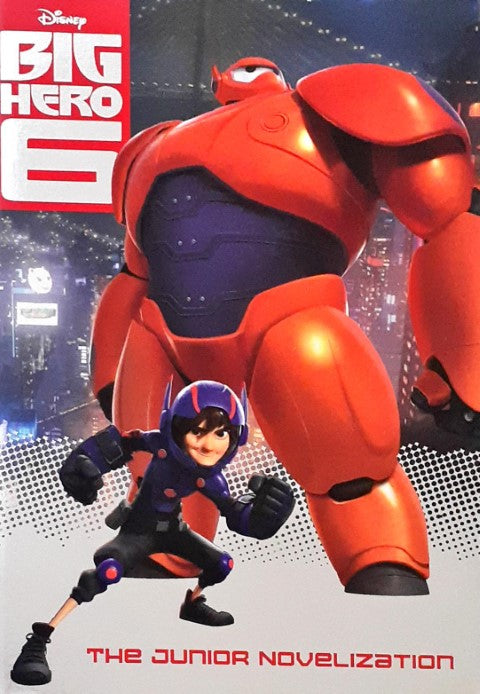 Disney Big Hero 6 The Junior Novelization