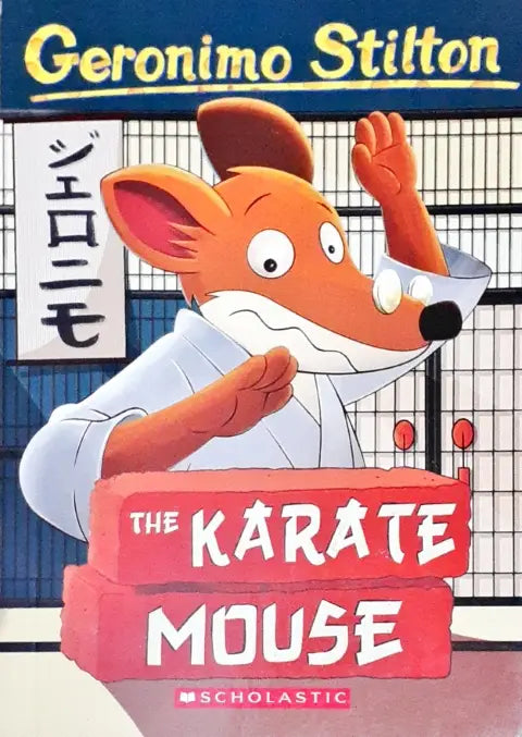 Geronimo Stilton #40 The Karate Mouse (N)