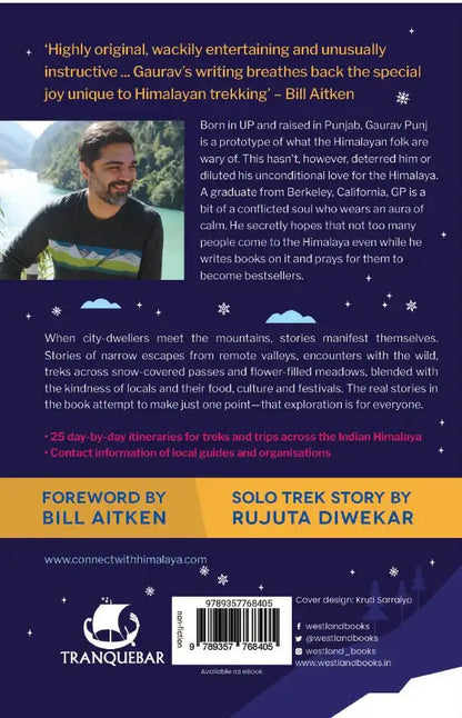 The Land Of Moonlit Snows & Other Real Travel Stories From The Indian Himalaya