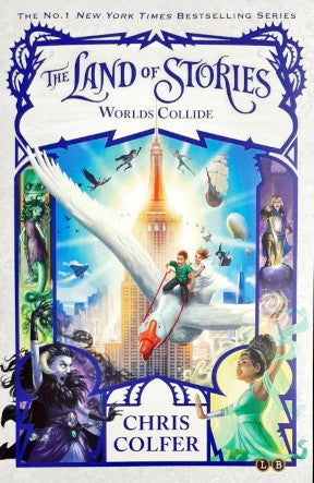 The Land of Stories - Worlds Collide Book 6 (P)