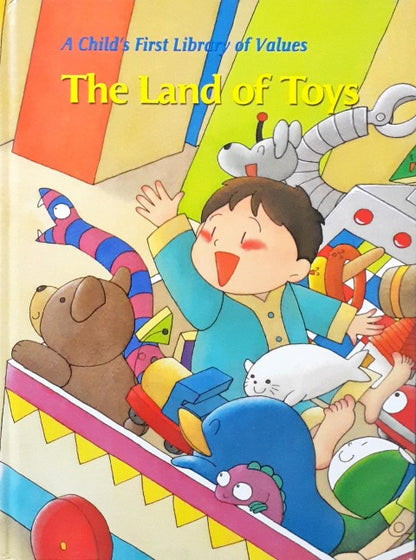 Time Life A Child's First Library Of Values The Land Of Toys A Book About Being Grateful