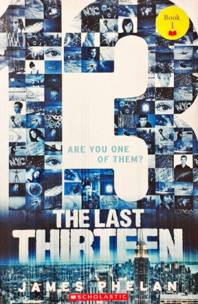 13 The Last Thirteen (Are You One Of Them) Book 1