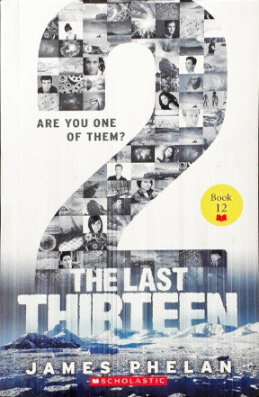 2 The Last Thirteen (Are You One Of Them) Book 12
