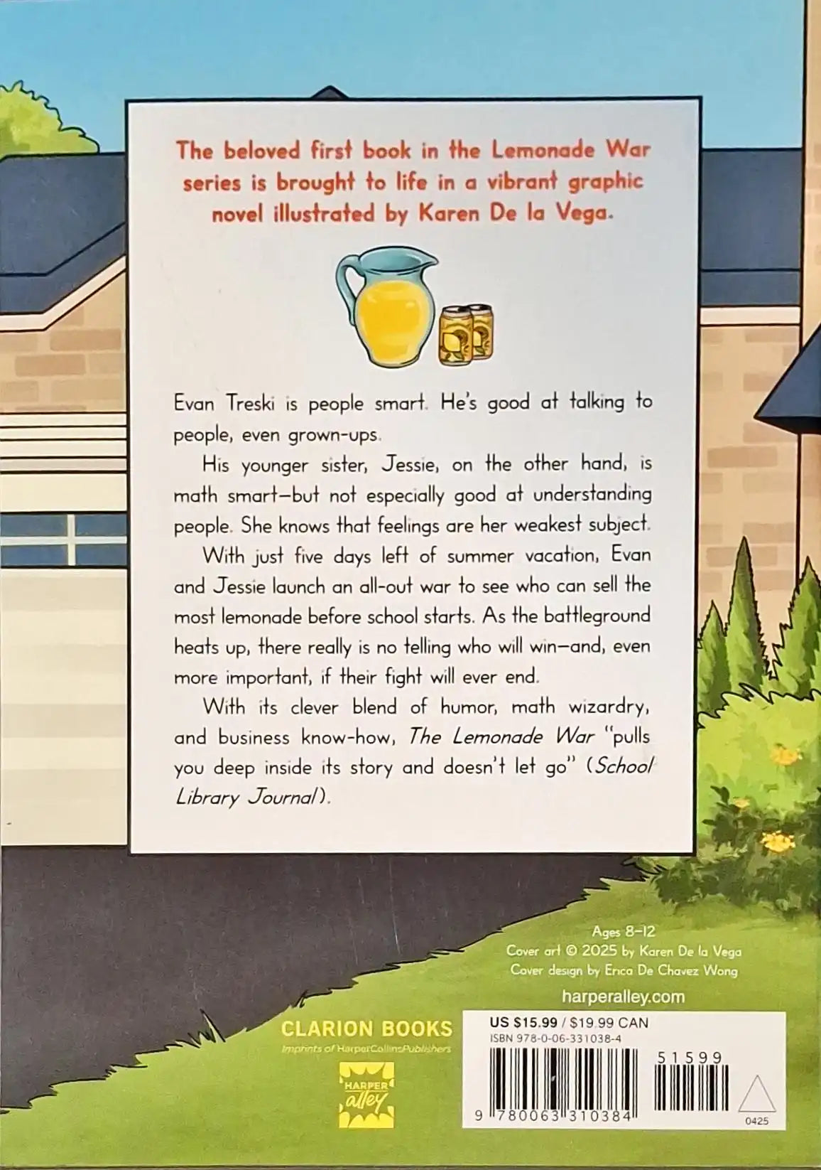 The Lemonade War : The Graphic Novel