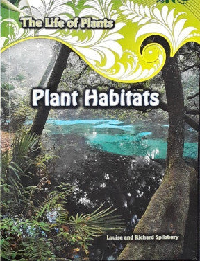 The Life of Plants Plant Habitats