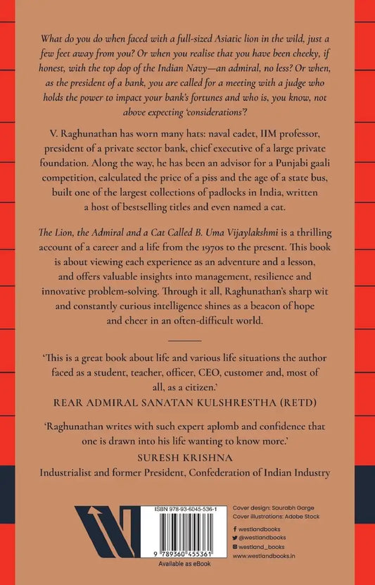 The Lion, The Admiral And A Cat Called B. Uma Vijaylakshmi : Learnings From Life And Management