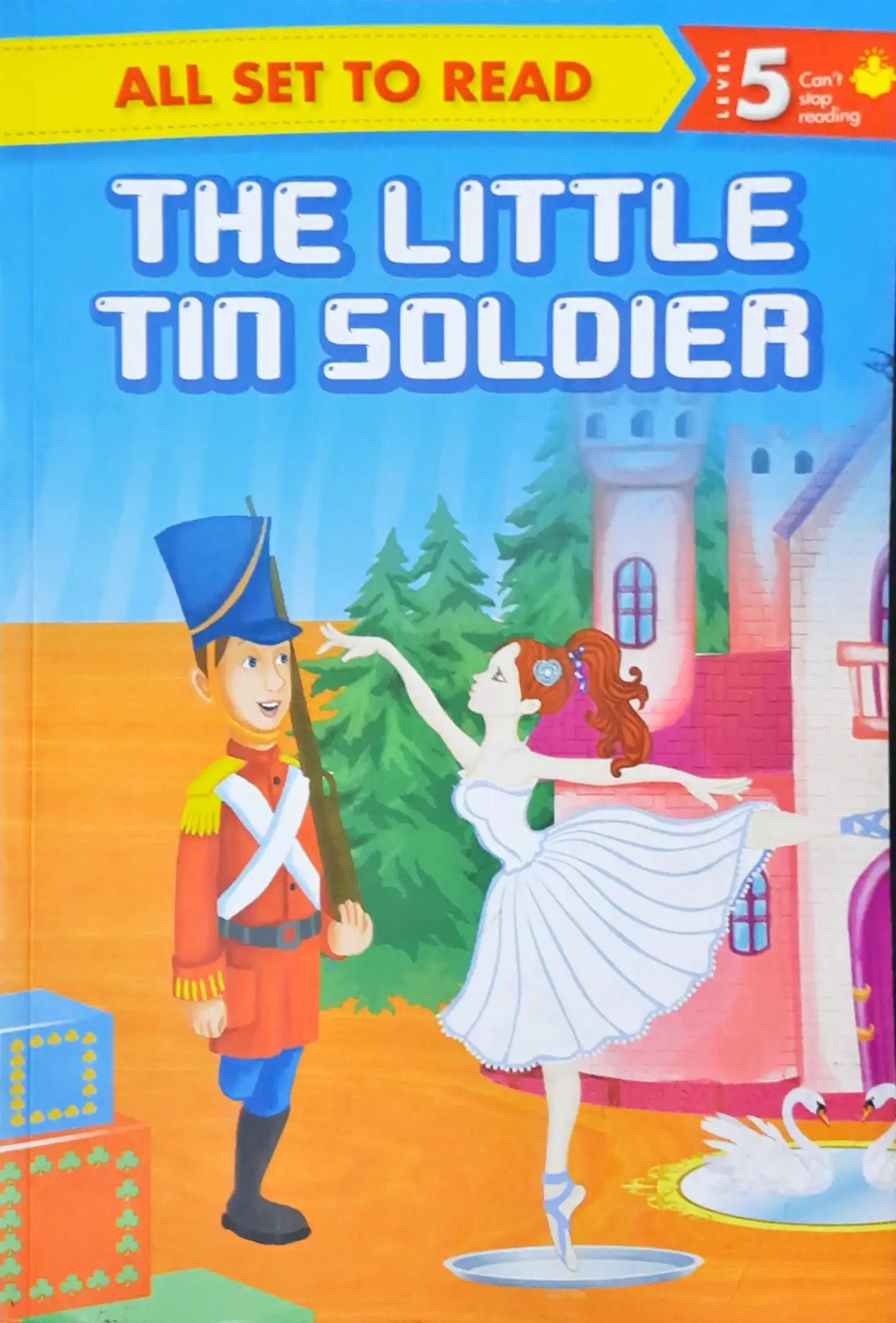 All set to Read Level 5 : A Phonics Reader - The Little Tin Soldier (P)