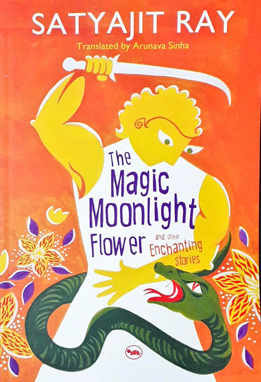 The Magic Moonlight Flower and Other Enchanting Stories