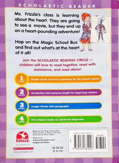 Scholastic Reader Level 2 The Magic School Bus Has A Heart (P)