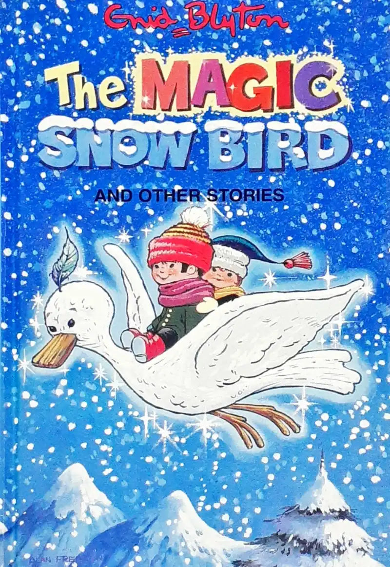 The Magic Snow Bird And Other Stories (HC) (P)