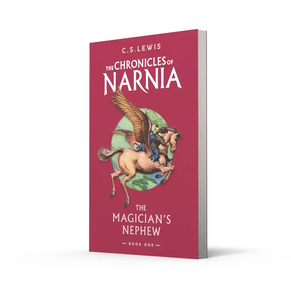 The Chronicles of Narnia #6 : The Magician’s Nephew