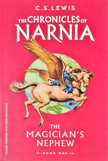 The Chronicles of Narnia #6 : The Magician’s Nephew