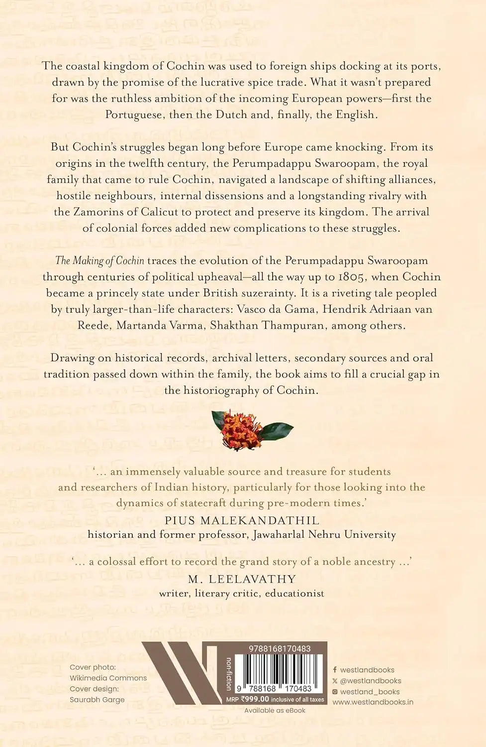 The Making of Cochin : A Royal Family's Chronicles of War and Survival