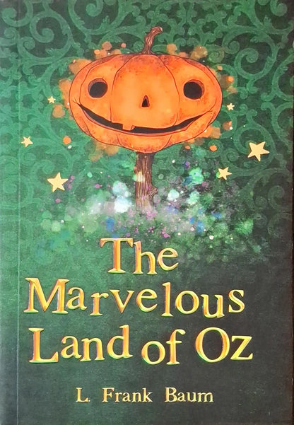 Oz #2 : The Marvelous Land of Oz