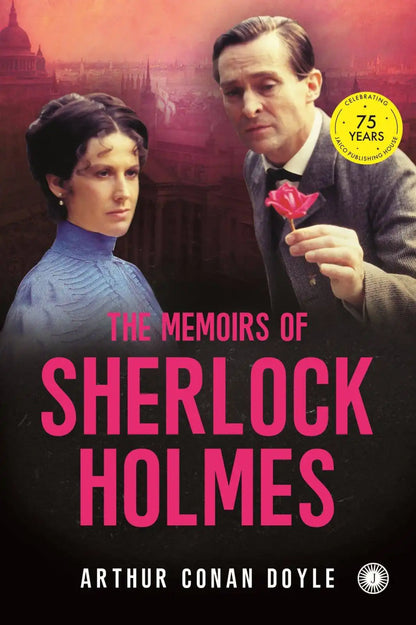 The Memoirs Of Sherlock Holmes