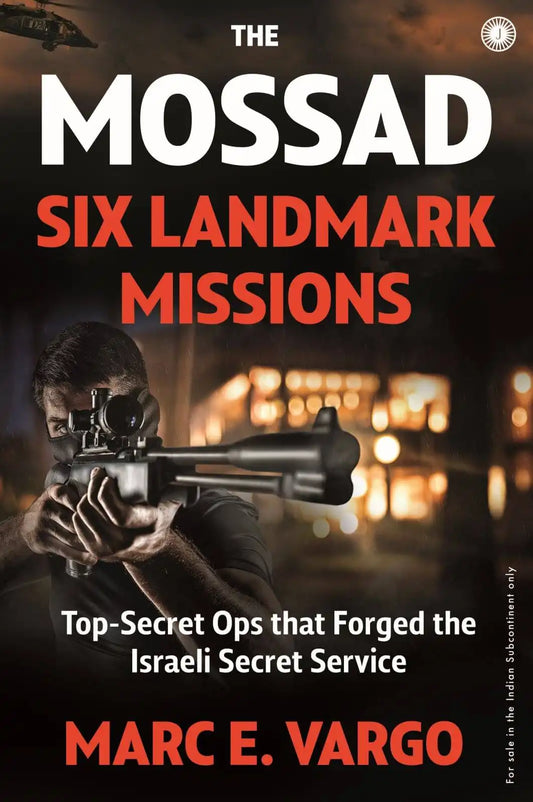 The Mossad : Six Landmark Missions