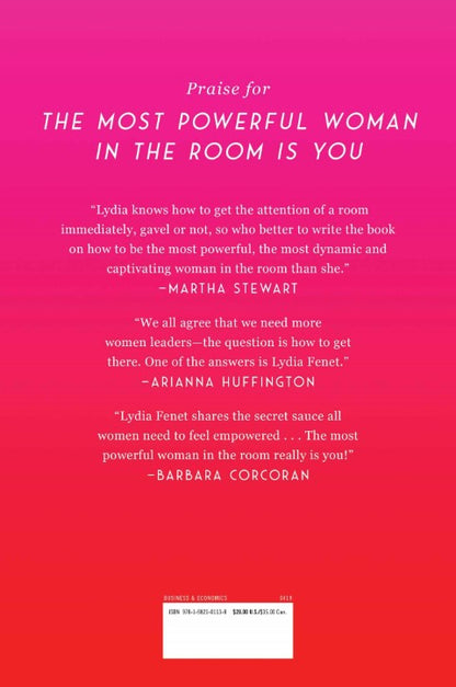 The Most Powerful Woman In The Room Is You