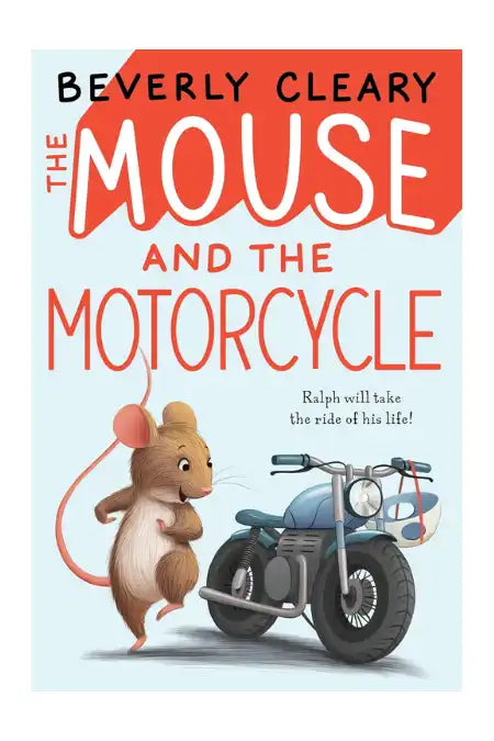 The Mouse and The Motorcycle