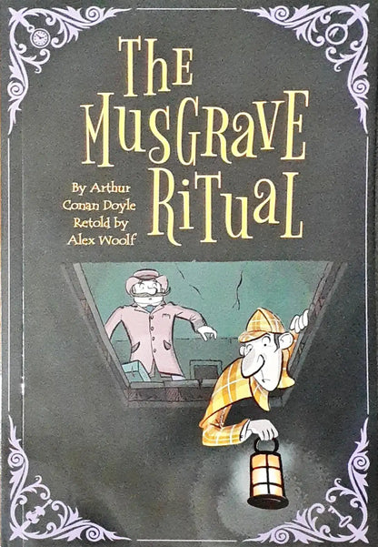 Sherlock Holmes : The Musgrave Ritual