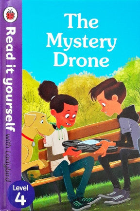 Read It Yourself With Ladybird Level 4 The Mystery Drone