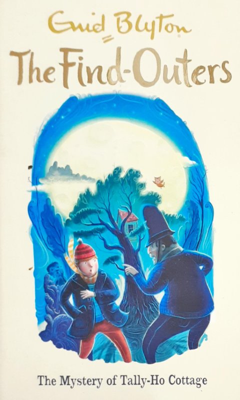 The Mystery Of Tally Ho Cottage - The Five Find Outers #12