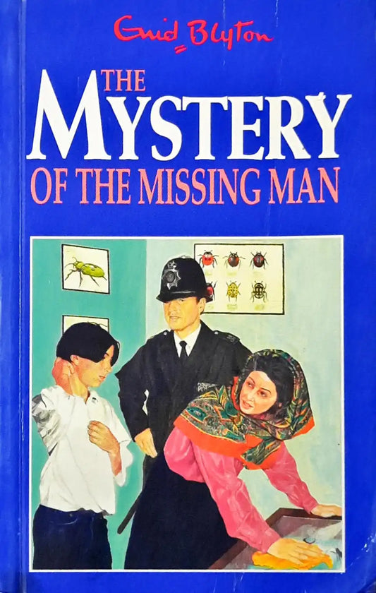 The Five Find Outers #13 : The Mystery Of The Missing Man (P)