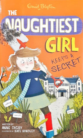 The Naughtiest Girl Keeps A Secret